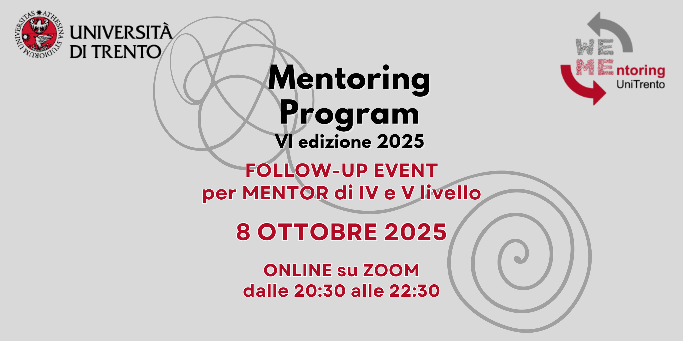 Mentoring Program VI edizione 2025: Follow up per Mentor di IV e V livello Mentoring Program VI edizione 2025: Follow up per Mentor di IV e V livello